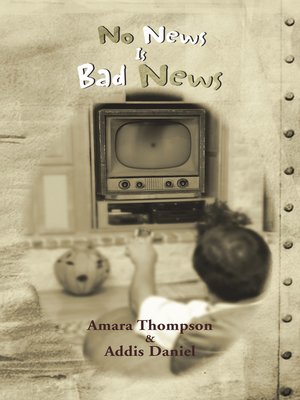 cover image of No News Is Bad News